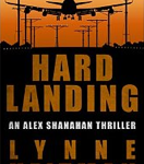 New cover for Lynne Heitman's Hard Landing